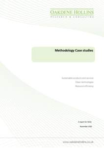Methodology Case studies  A report for Defra November 2010  This report has been prepared by: