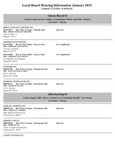 Local Board Hearing Information January 2015 Updated[removed]:20:04AM Adams Board #1 Adams County Service Complex, Commissioners Room, 2nd Floor - Decatur[removed]:00 am