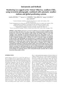 Instruments and Methods Monitoring ice-capped active Volc´an Villarrica, southern Chile, using terrestrial photography combined with automatic weather stations and global positioning systems Andr´es RIVERA,1,2,3 Javier