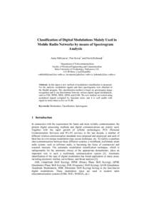 Classification of Digital Modulations Mainly Used in Mobile Radio Networks by means of Spectrogram Analysis.