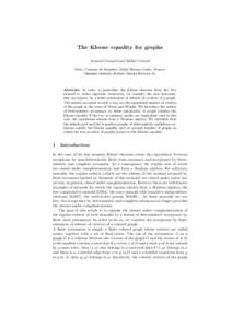 The Kleene equality for graphs Arnaud Carayol and Didier Caucal Irisa, Campus de Beaulieu, 35042 Rennes Cedex, France, {Arnaud.Carayol,Didier.Caucal}@irisa.fr  Abstract. In order to generalize the Kleene theorem from the