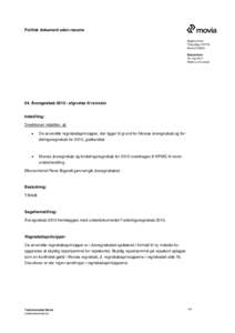 Politisk dokument uden resume Sagsnummer ThecaSagMovitBestyrelsen 19. maj 2011