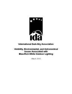 International Dark-Sky Association Visibility, Environmental, and Astronomical Issues Associated with