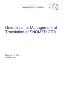 Guidelines for Management of Translation of SNOMED CT® Date[removed]Version 2.02