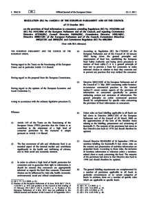 Regulation (EU) No[removed]of the European Parliament and of the Council of 25 October 2011 on the provision of food information to consumers, amending Regulations (EC) No[removed]and (EC) No[removed]of the Europea