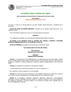 LEY GENERAL PARA EL CONTROL DEL TABACO CÁMARA DE DIPUTADOS DEL H. CONGRESO DE LA UNIÓN Última Reforma DOFSecretaría General