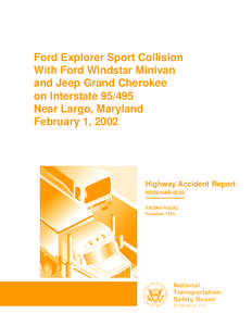 Ford Explorer Sport Collision With Ford Windstar Minivan and Jeep Grand Cherokee on Interstate[removed]Near Largo, Maryland February 1, 2002