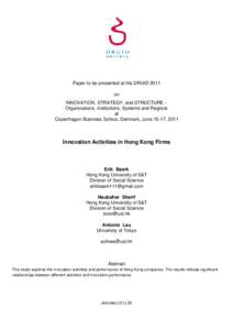 Paper to be presented at the DRUID 2011 on INNOVATION, STRATEGY, and STRUCTURE Organizations, Institutions, Systems and Regions at Copenhagen Business School, Denmark, June 15-17, 2011