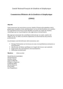 Comité National Français de Géodésie et Géophysique  Commission d’Histoire de la Géodésie et Géophysique (CHGG)  Objectifs