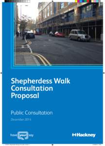 Shepherdess Walk Consultation Proposal Public Consultation December 2014