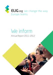 ELIG.org  We change the way Europe learns.  We inform