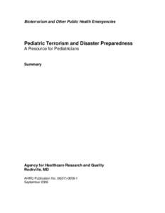 Pediatric Terrorism and Disaster Preparedness: A Resource for Pediatricians, Summary