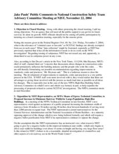 National Institute of Standards and Technology / Collapse of the World Trade Center / National Construction Safety Team Act / Radio communications during the September 11 attacks / Government / Emergency management / Public administration / Standards organizations / World Trade Center / Gaithersburg /  Maryland