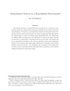 Authoritative Sources in a Hyperlinked Environment∗ Jon M. Kleinberg †  Abstract