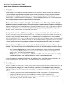 Document 2: Principle 3 Guidelines Outline NDDPI Teacher and Principal Evaluation Subcommittee 1. Introduction During the fall of 2011, the North Dakota Department of Public Instruction (NDDPI) convened the Teacher and P