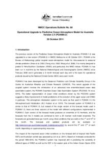 NMOC Operations Bulletin No. 88 Operational Upgrade to Predictive Ocean Atmosphere Model for Australia Version 2.4 (POAMA[removed]October[removed]Introduction