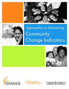 Approaches to Measuring:  Community Change Indicators  CANADA