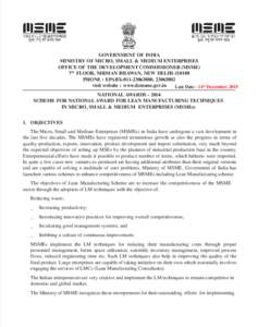 GOVERNMENT OF INDIA MINISTRY OF MICRO, SMALL & MEDIUM ENTERPRISES OFFICE OF THE DEVELOPMENT COMMISSIONER (MSME) 7th FLOOR, NIRMAN BHAWAN, NEW DELHIPHONE : EPABX, visit website : www.dcmsme.g