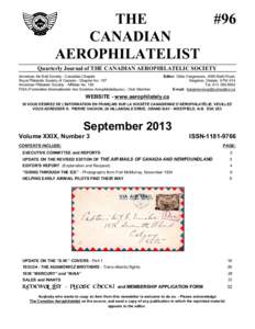 THE #96 CANADIAN AEROPHILATELIST Quarterly Journal of THE CANADIAN AEROPHILATELIC SOCIETY American Air Mail Society - Canadian Chapter