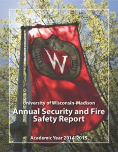 UW-Madison Annual Security and Fire Safety Report, 