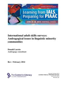 International adult skills surveys: Andragogical issues in linguistic minority communities Donald Lurette Andragogy consultant
