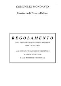 1  COMUNE DI MONDAVIO Provincia di Pesaro-Urbino  REGOLAMENTO