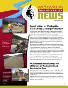 Wuskwatim IMPLEMENTATION NEWS December 2006