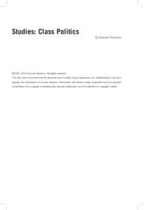 Studies: Class Politics  by Gunnar Swanson ©2005–2010 Gunnar Swanson. All rights reserved. This document is provided for the personal use of visitors to gunnarswanso.com. Distributing in any form