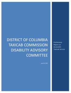 DISTRICT OF COLUMBIA TAXICAB COMMISSION DISABILITY ADVISORY COMMITTEE June 14, 2013