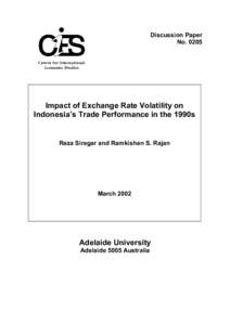 Discussion Paper No[removed]Impact of Exchange Rate Volatility on Indonesia’s Trade Performance in the 1990s