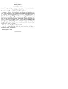 CHAPTER 42 SENATE BILL No. 115 AN ACT relating to fire departments; concerning certain powers; amending K.S.A[removed]and repealing the existing section.  Be it enacted by the Legislature of the State of Kansas: