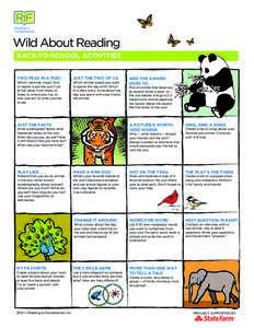 Wild About Reading BACK-TO-SCHOOL ACTIVITIES TWO PEAS IN A POD! Which mammal, insect, bird or reptile is just like you? List