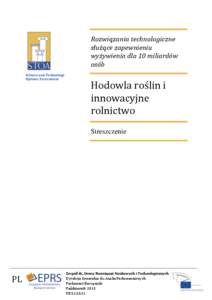 Jak wyżywić 10 miliardów ludzi? Rozwiązania technologiczne - Hodowla roślin i innowacyjne rolnictwo