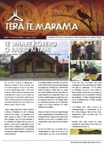 ISSUE 17 Hereturikōka | August[removed]Included in this issue is the latest in Treaty negotiations for Ngāi Te Rangi TE WHARE KŌRERO O RAURU KĪ TAHI