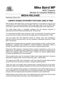 Mike Baird MP NSW Treasurer Minister for Industrial Relations MEDIA RELEASE Wednesday 5 March 2014