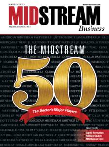 MidstreamBusiness.com  May/June 2016 | Vol. 6 | No. 5 AMERICAN MIDSTREAM PARTNERS LP ANTERO MIDSTREAM PARTNERS LP ARC