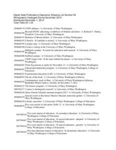 Digital State Publications Depository Shipping List Number 84 Monographs Cataloged During November 2014 Distributed December 1, 2014 Total Titles 20 + [removed]UMW athletics / ǂc University of Mary Washington. Beyon