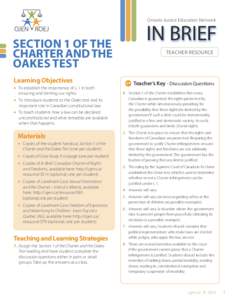 Ontario Justice Education Network  SECTION 1 OF THE CHARTER AND THE OAKES TEST Learning Objectives