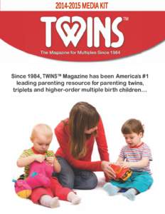 has been leading parenting resource parenting and higher-order multiple birth  #1
