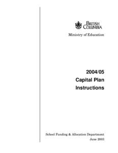 Ministry of Education[removed]Capital Plan Instructions
