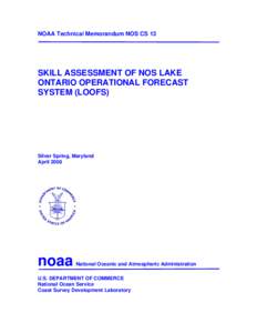 National Weather Service / National Data Buoy Center / Weather prediction / National Ocean Service / Coastal-Marine Automated Network / Numerical weather prediction / National Oceanic and Atmospheric Administration / Office of Oceanic and Atmospheric Research / Weather forecasting / Atmospheric sciences / Meteorology / Oceanography