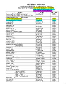 HSD2 STREET DIRECTORY, Transportation Department ex[removed]updated[removed]BOUNDARY CHANGES: NEW BRICKER ELEM. STREETS NEW GIBERSON ELEM STREETS NEW WILDFLOWER STREETS STREET