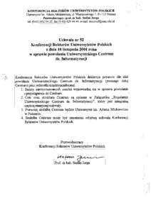 ~  KONFERENCJA REKTORÓW UNIWERSYTETÓW POLSKICH Uniwersytetim. AdamaMickiewicza,ul. Wieniawskiego1,Poznañ Przewodnicz¹cy: prof. dr hab. .StefanJurga tel, fax, e-mail:rectorof@a