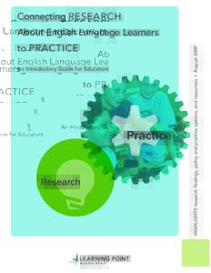 Connecting Research to PRACTICE An Introductory Guide for Educators Practice