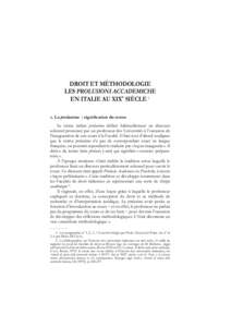 DROIT ET MÉTHODOLOGIE LES PROLUSIONI ACCADEMICHE EN ITALIE AU XIXe SIÈCLE 1 . La prolusione : signification du terme Le terme italien prolusione définit habituellement un discours solennel prononcé par un professe