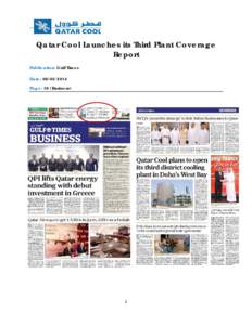 Qatar Cool Launches its Third Plant Coverage Report Publication: Gulf Times Date: Page: 16 (Business)