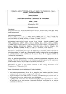 WORKING GROUP OF THE ADVISORY GROUP ON THE FOOD CHAIN, ANIMAL AND PLANT HEALTH On food additives Centre Albert Borschette, rue Froissart 36, room AB-0A 10.00h – 18.00h 10 September 2010