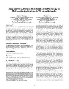 AdapComm: A Bandwidth Allocation Methodology for Multimedia Applications in Wireless Networks Roshan Thapliya Chaoxin Hu