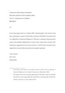 PRIVATE INTERNATIONAL LAW AND INTERNATIONAL COMMERCIAL LAW: SUGGESTIONS FOR THE REVISION OF ARTICLES 3 AND 4 OF THE ROME CONVE