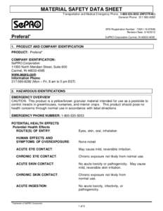 MATERIAL SAFETY DATA SHEET Transportation and Medical Emergency Phone: [removed]INFOTRAC) General Phone: [removed]